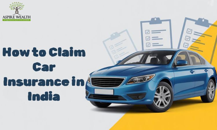 how to claim car insurance in india