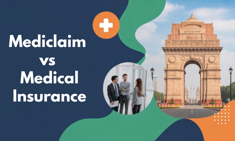 mediclaim vs medical insurance